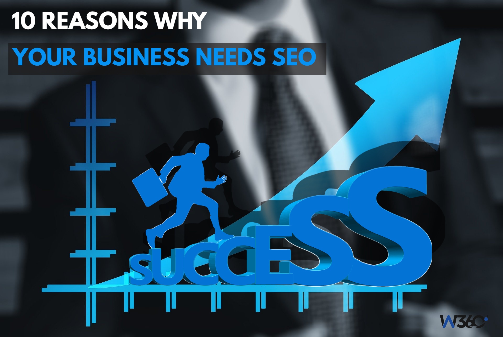10 Reasons Why Your Business Needs SEO